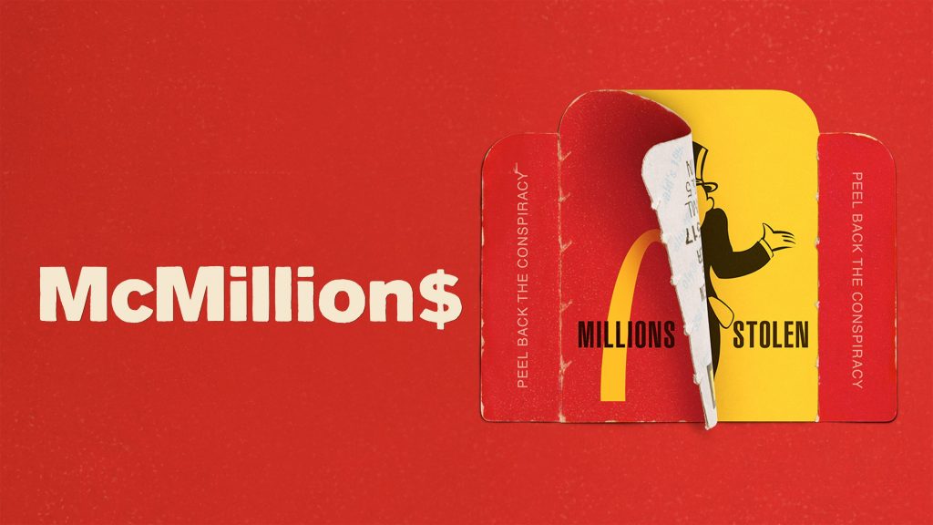 McMillions: HBO Docuseries About $24 Million McDonald's Monopoly Scam