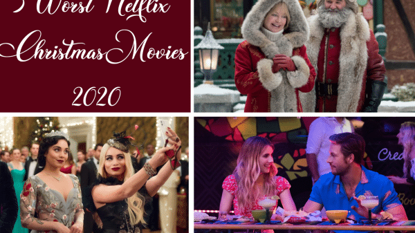 The 5 Worst Netflix Original Christmas Movies Of 2020