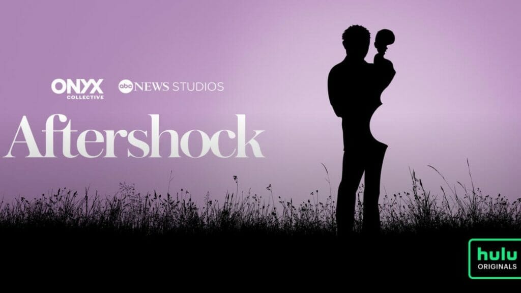 What is Hulu's Documentary 'Aftershock' About? - Trill Mag