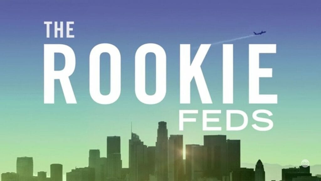 The Rookie: Feds, The Rookie: Feds plot