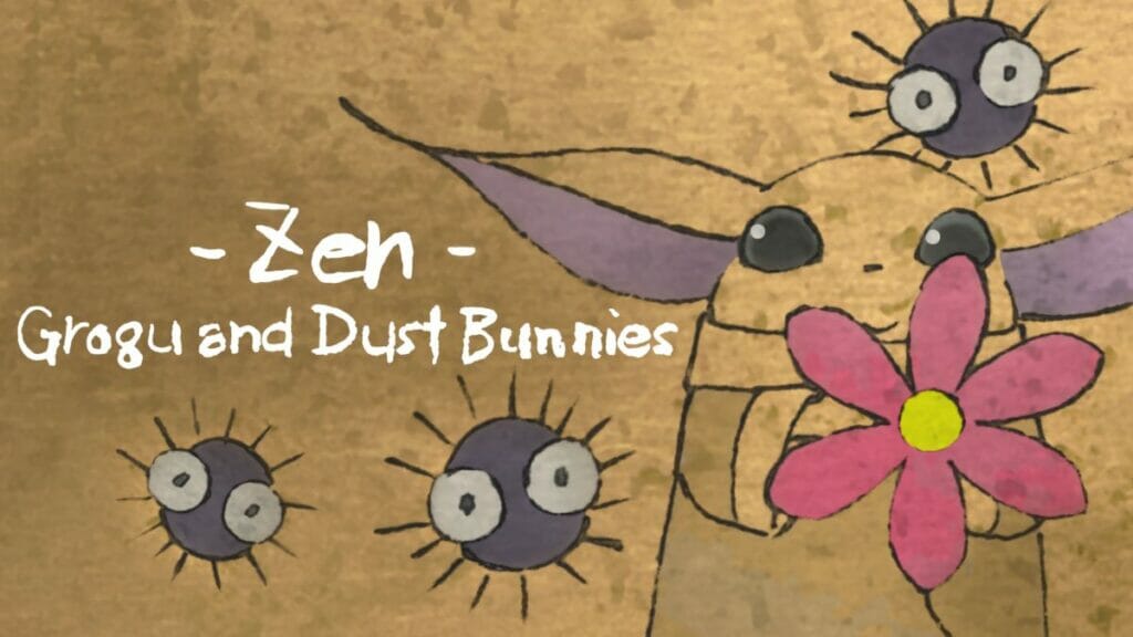 Zen – Grogu and the Dust Bunnies, Zen – Grogu and the Dust Bunnies plot, Zen – Grogu and the Dust Bunnies cast