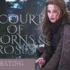 A Court of Thorns and Roses, A Court of Thorns and Roses cast, A Court of Thorns and Roses plot