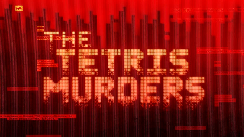 The Tetris Murders, The Tetris Murders discovery, The Tetris Murders episode 1