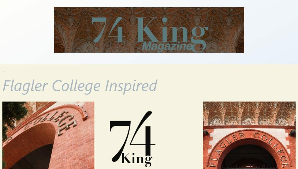 74 King Magazine website page that features photos of Flagler College.