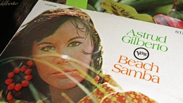 Beach samba vinyl by Astrud Gilberto in 1966.