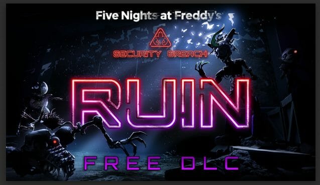 Five Nights at Freddy's: Security Breach Ruin DLC