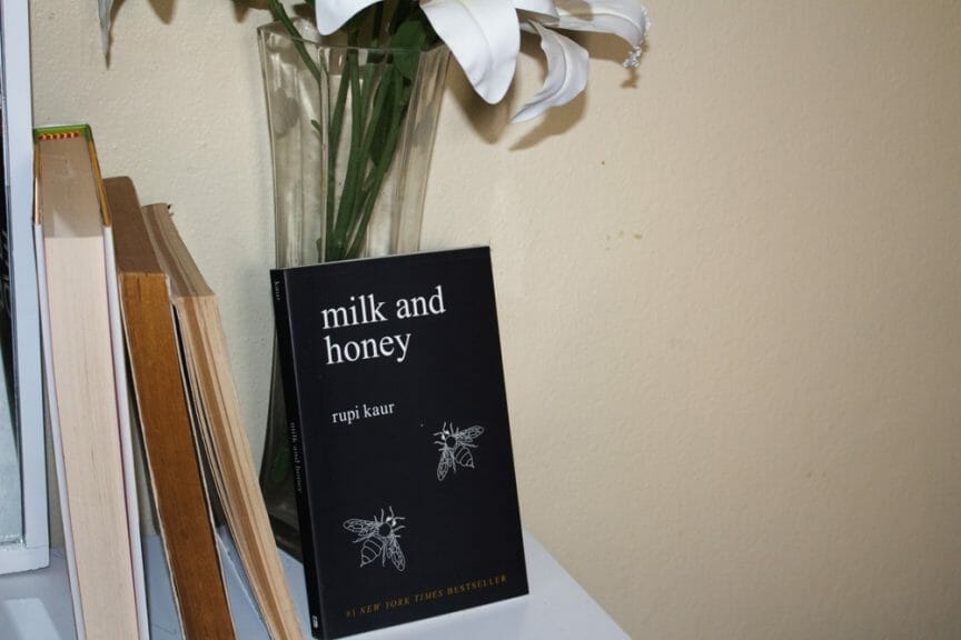 Milk and Honey by Rupi Kaur.