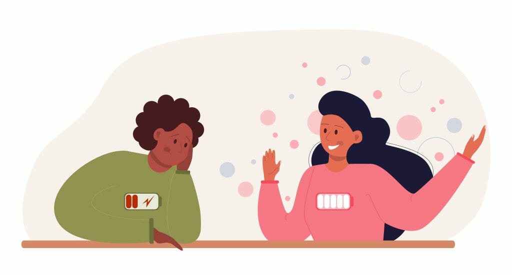 Cartoon image of two women in conversation. Woman on the left looks tired and is labelled with a low battery symbol. Woman on the right looks happy and is labelled with full battery symbol.