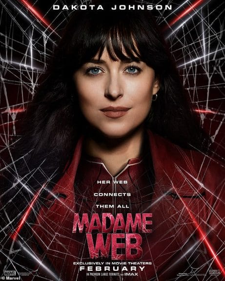 A poster of Dakota Johnson posing as Cassandra Webb for her upcoming film Madame Web centred in the middle and surrounded by spider webs and red lights.