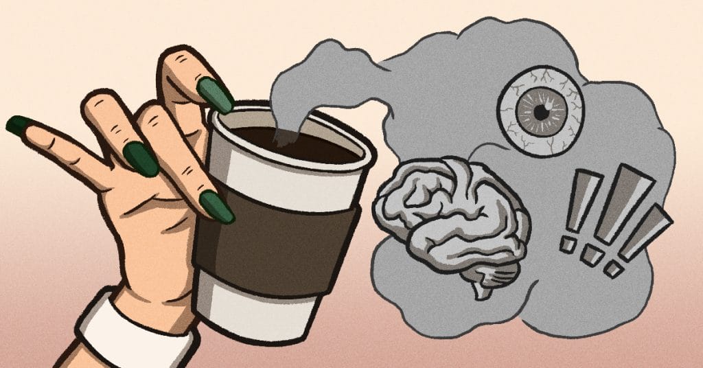 the perils of drinking caffeine