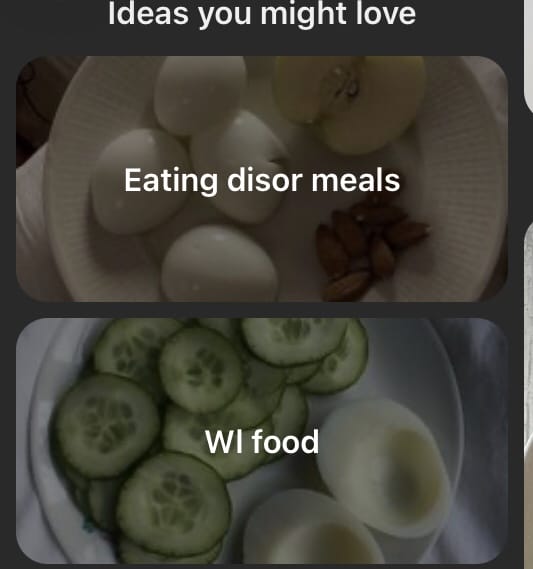 Two images showing boiled eggs and almonds in one. And the other showing cumber and boiled eggs in the other. 'Eating disor meals,' and 'WI food' are written over the two images. 