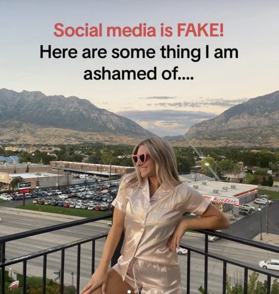 Maddi Cobbley poses in front of mountains with the statement, “Social media is FAKE! Here are some things I am ashamed of.”