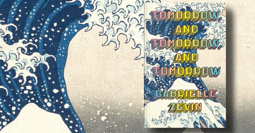 Cover of Tomorrow and Tomorrow and Tomorrow with waves crashing against it.