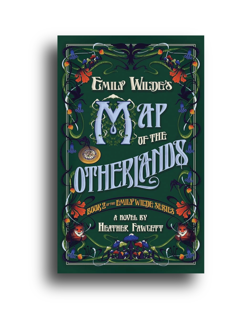 Cover of Emily Wilde's Map of the Otherlands by Heather Fawcett