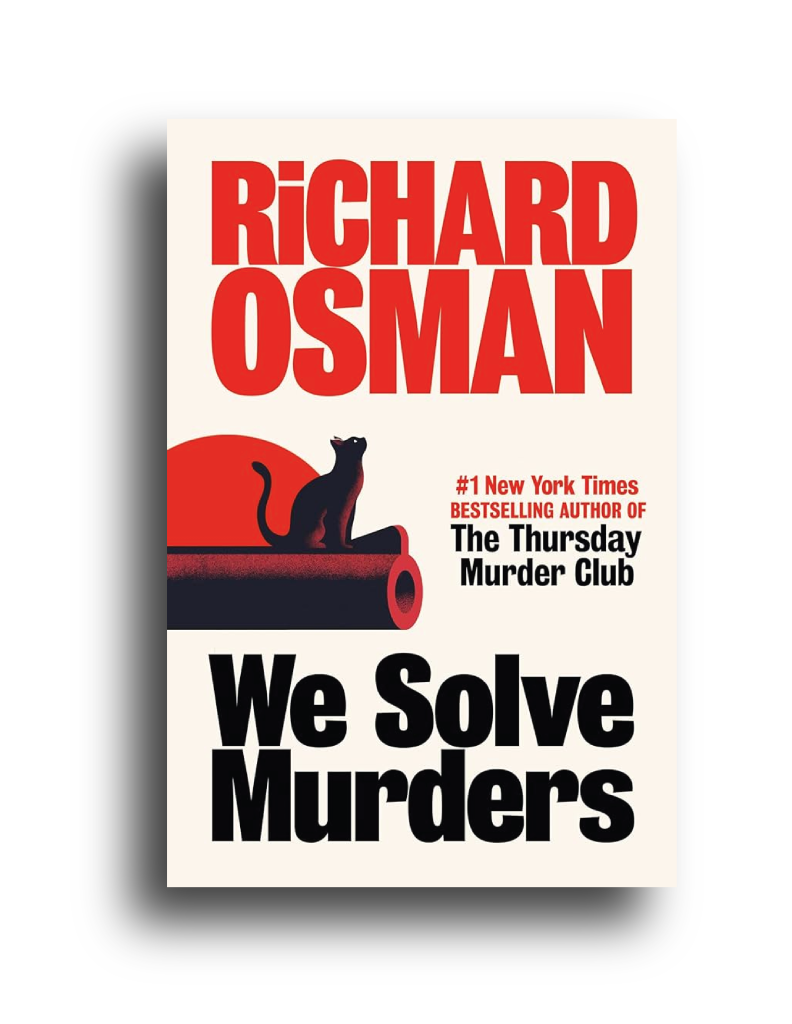 Red, white, and black cover of We Solve Murders by Richard Osman