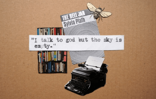 Quote "I talk to god but the sky is empty" set against an image of a bookshelf, a copy of The Bell Jar, and a typewriter with a beige background