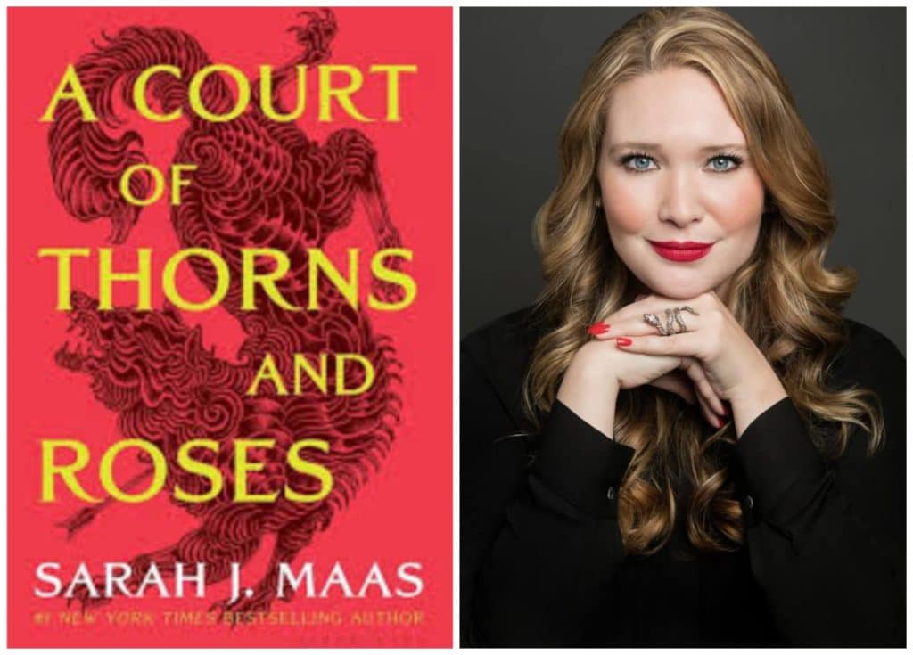 Cove of A Court of Thorns and Roses and picture of Sarah J Maas
