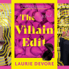 collage of the villain edit book cover and author laurie devore