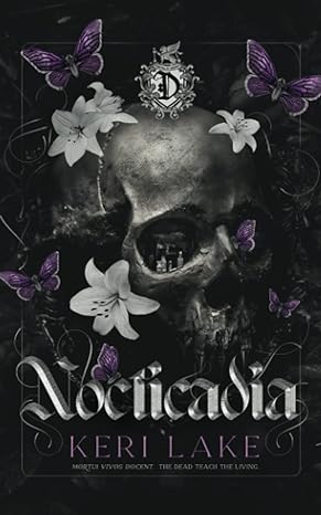 Nocticadia by Keri Lake, which contains the slow burn book trope