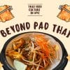 Canva designed (Beyond Pad Thai)