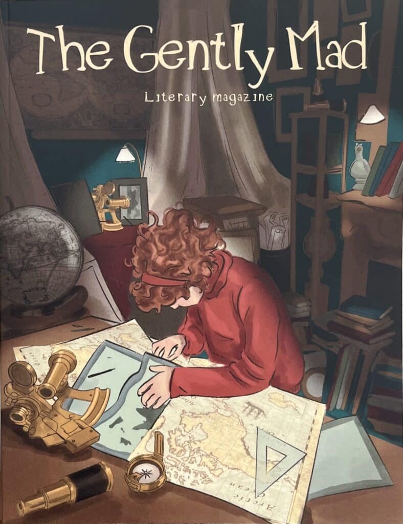 Illustrated cover of the first issue of the Gently Mad Literary Magazine, featuring a red haired figure pouring over a map with navigation tools, in a room that appears to be a study.