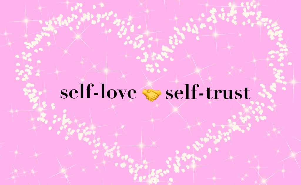Depiction of self-love and self-trust going hand in hand, illustrating the benefits of developing both for effective goal setting and personal growth.