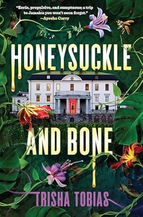 Honey Suckle and Bone Cover.