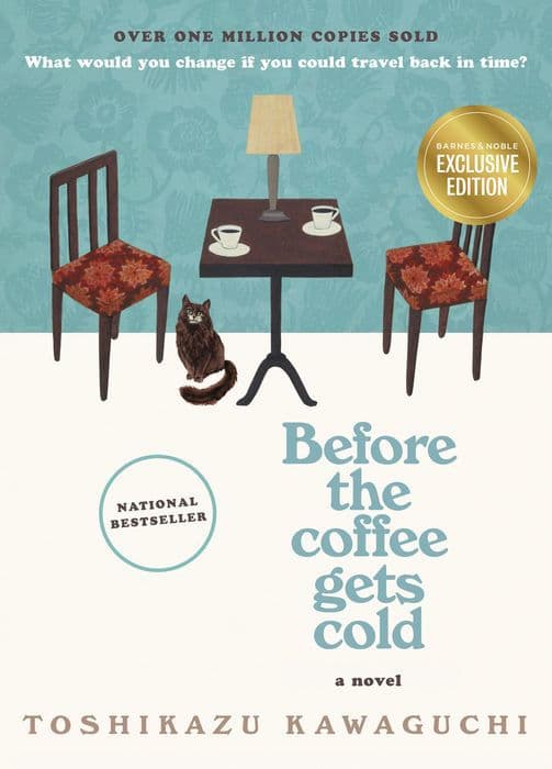 Cover of Before the Coffee Gets Cold by Toshikazu Kawaguchi