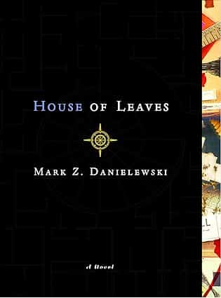 Image of the cover of "House of Leaves written on a black backdrop, with a compass in the centre, and the author's name written below.