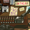Drawing of a radio soundboard next to a microphone and a sign saying "On the air"