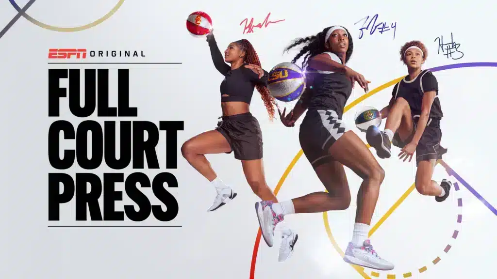 Kiki Iriafen, Flau’Jae Johnson, and Hannah Hidalgo in promotional material for ESPN's Full Court Press Season 2. 