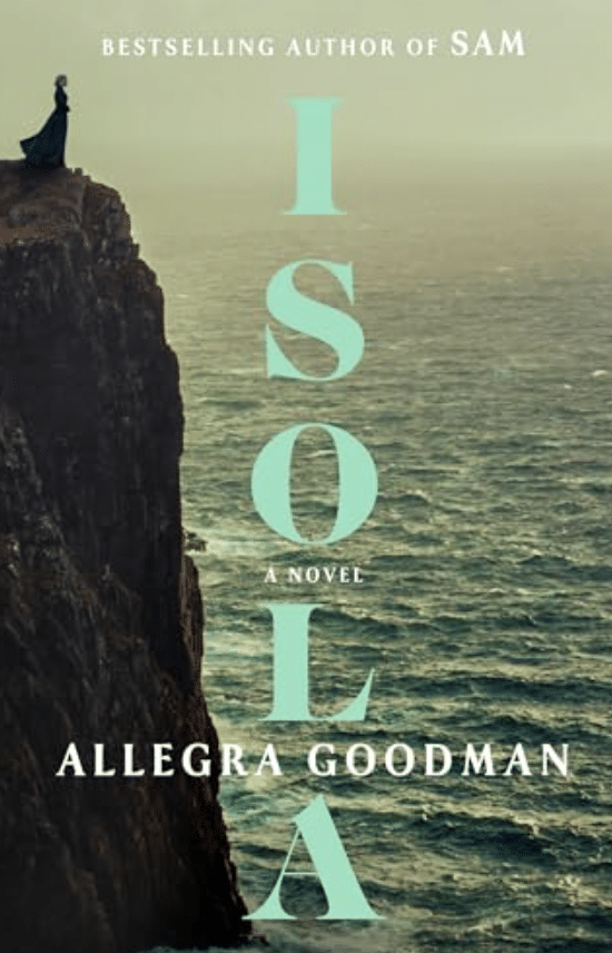 Isola by Allegra Goodman