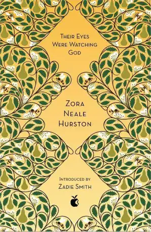 Their Eyes Were Watching God by Zora Neal Hurston. (Credit: Blackwell's)