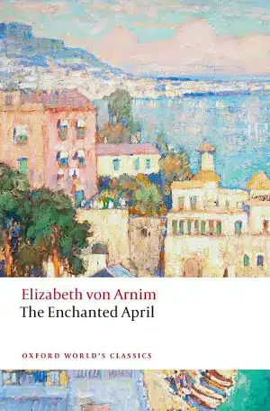 The Enchanted April by Elizabeth von Armin. (Credit: Blackwell's)