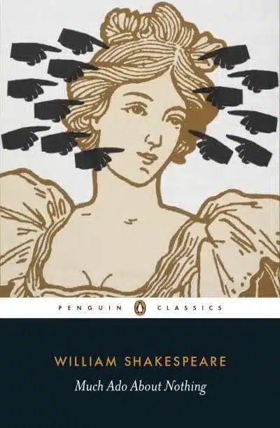 Much Ado About Nothing by William Shakespeare. (Credit: Amazon)