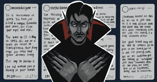 An illustration of Dracula in front of a scrolling background of Tumblr posts discussing the novel.