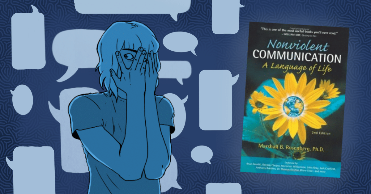Cover of Nonviolent Communication book with distressed person and speech bubbles in background.