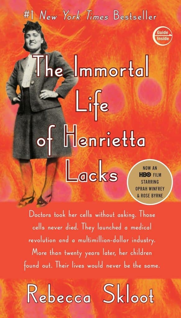 The cover of The Immortal Life of Henrietta Lacks.