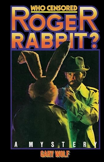 The gritty noir cover of Who Censored Roger Rabbit?