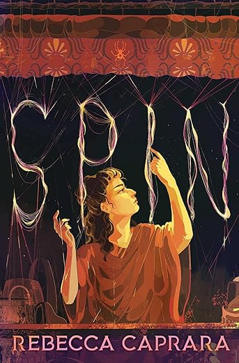 The cover shows a girl standing behind strands of thread that spell out the title 'Spin.'