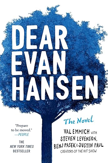 Book cover of Dear Evan Hansen. The book is recommended in the back-to-school article.