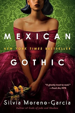 Mexican Gothic cover