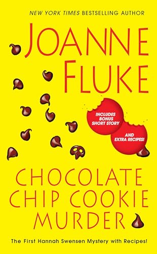 Book cover of Joanne Fluke's Chocolate Chip Cookie Murder (2000). the novel is featured as a recommendation in the article titled: 8 female-authored detective novels you need to read.