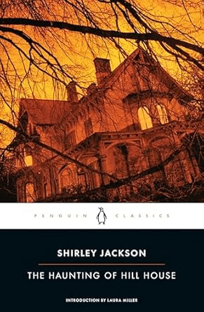 The Haunting of Hill House by Shirley Jackson