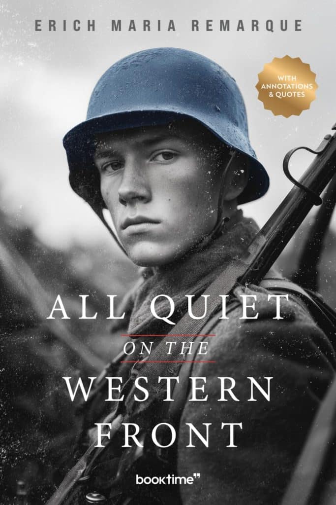 Novel, All Quiet on the Western Front by Erich Maria Remarque