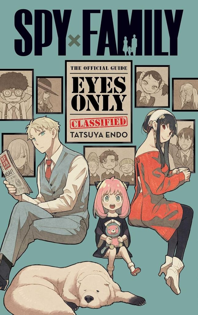 Manga guide, Spy x Family: The Official Guide―Eyes Only by Tatsuya Endo
