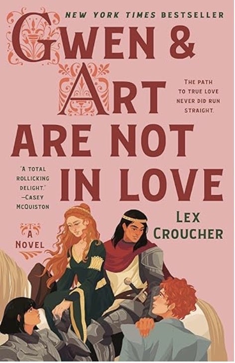 Gwen & Art Are Not in Love by Lex Croucher