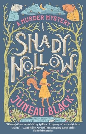 Shady Hollow by Juneau Black book cover