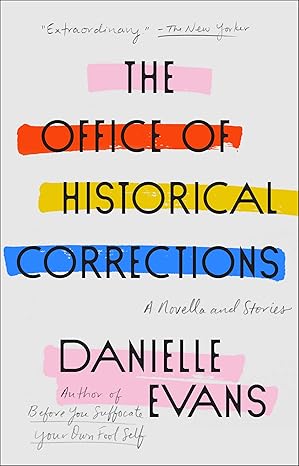 The Office of Historical Correction by Danielle Evans book cover