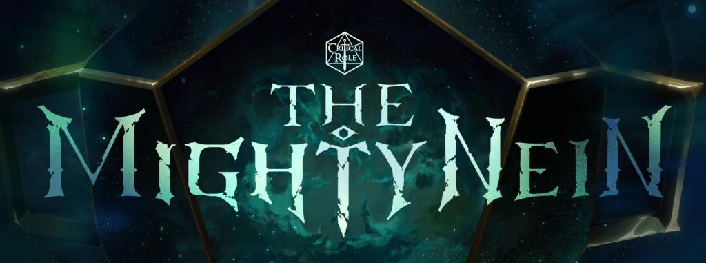 The Mighty Nein episode one Title Card.